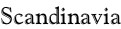 Scandinavia